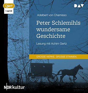 portada Peter Schlemihls Wundersame Geschichte: Lesung mit Achim Gertz (1 Mp3-Cd) (in German)