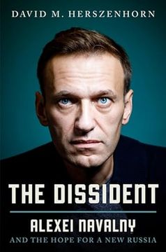 portada The Dissident: Alexey Navalny: Profile of a Political Prisoner