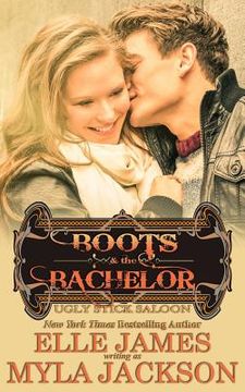 portada Boots & the Bachelor (in English)