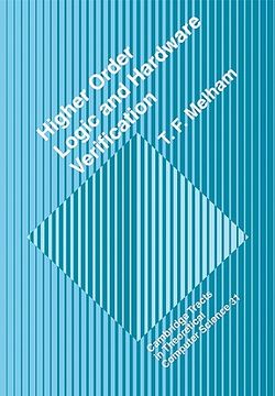 portada Higher Order Logic and Hardware Verification (Cambridge Tracts in Theoretical Computer Science) (en Inglés)