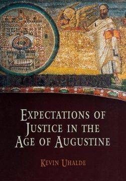 portada Expectations of Justice in the age of Augustine (in English)