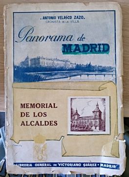 portada Panorama de Madrid, Memorial de los Alcaldes.