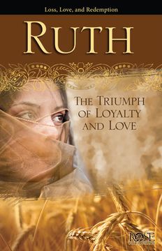 portada Ruth: The Triumph of Loyalty and Love (en Inglés)