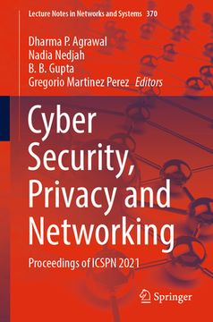 portada Cyber Security, Privacy and Networking: Proceedings of Icspn 2021 (en Inglés)
