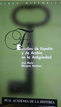 portada Estudios de España y de Arabia en la Antigüedad (Clave Historial)