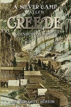 portada a silver camp called creede (in English)