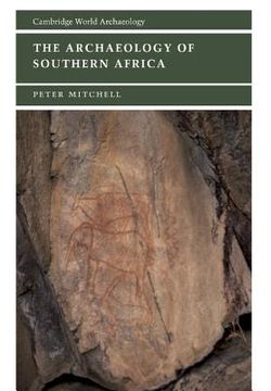 portada The Archaeology of Southern Africa Hardback (Cambridge World Archaeology) (en Inglés)
