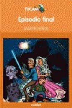 portada EPISODIO FINAL, DE MARTÍN PIÑOL (Tucán Naranja)