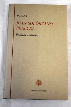 portada Politica Indiana Tomo Isolorzano Pereira