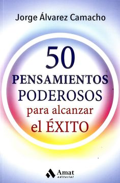 portada 50 Pensamientos Podesoros: Para Alcanzar el Éxito (in Spanish)
