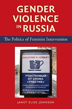 portada Gender Violence in Russia: The Politics of Feminist Intervention (en Inglés)