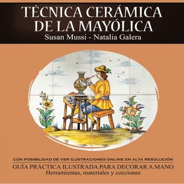 portada Técnica Cerámica de la Mayólica (in Spanish)