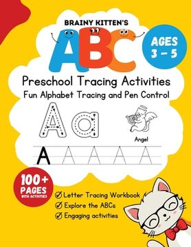 portada Brainy Kitten's ABC Preschool Trace Book Ages 3-5: Letter Tracing Workbook (en Inglés)