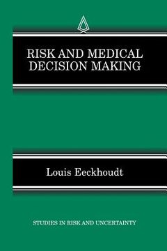 portada Risk and Medical Decision Making (en Inglés)