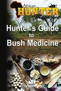 portada Hunter's Guide to Bush Medicine (The Hunter's Guide Series) (Volume 3)