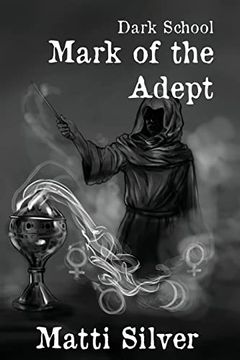 portada Dark School: Mark of the Adept (en Inglés)