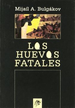 portada Los Huevos Fatales (in Spanish)