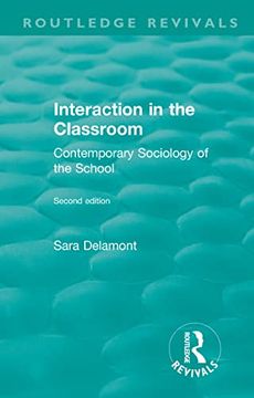 portada Interaction in the Classroom (Routledge Revivals) (en Inglés)