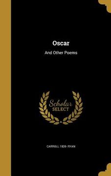 portada Oscar: And Other Poems (in English)