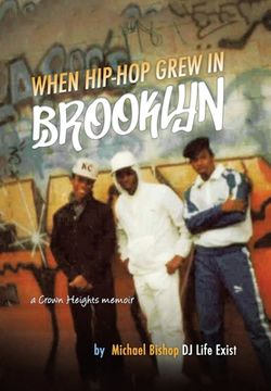 portada When Hip Hop Grew in Brooklyn