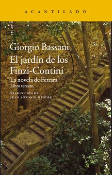 portada El Jardin de los Finzi-Contini (la Novela de Ferrara Iii) (in Spanish)