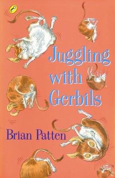 portada Juggling With Gerbils (Puffin Poetry) (en Inglés)
