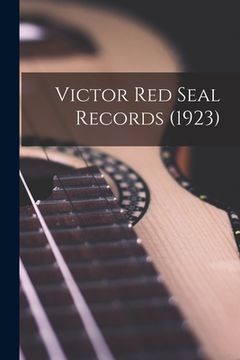 portada Victor Red Seal Records (1923) (in English)