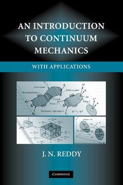 portada An Introduction to Continuum Mechanics Hardback (Classroom Resource Materials) (in English)