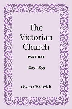 portada the victorian church, part one: 1829-1859 (en Inglés)