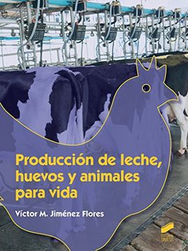 portada Producción de Leche, Huevos y Animales Para Vida