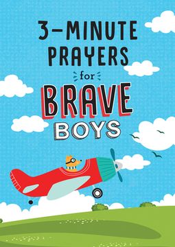 portada 3-Minute Prayers for Brave Boys (en Inglés)