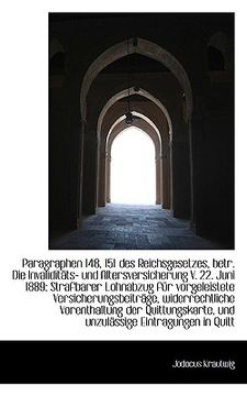 portada Paragraphen 148, 151 Des Reichsgesetzes, Betr. Die Invalidit Ts- Und Altersversicherung V. 22. Juni (en Alemán)