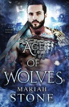 portada Age of Wolves: An urban fantasy romance (en Inglés)