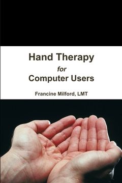 portada Hand Therapy for Computer Users (en Inglés)