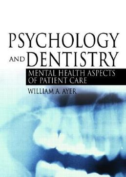 portada psychology and dentistry: mental health aspects of patient care (en Inglés)