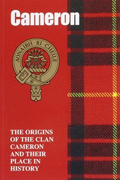 portada The Camerons: The Origins of the Clan Cameron and Their Place in History (Scottish Clan Mini-Book)