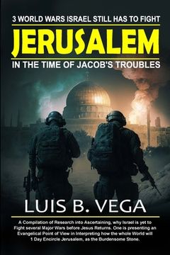 portada Burden of Jerusalem: 3 Major Wars Israel Still Has to Fight (en Inglés)