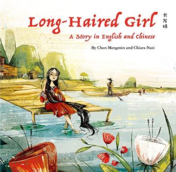 portada The Long-Haired Girl: A Story in English and Chinese (en Inglés)