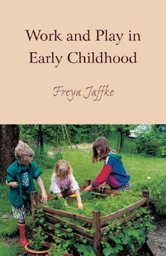 portada Work and Play in Early Childhood