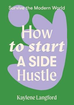portada How to Start a Side Hustle (en Inglés)