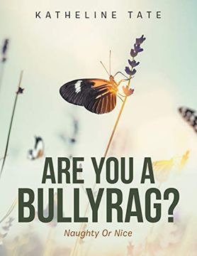 portada Are you a Bullyrag? Naughty or Nice (en Inglés)