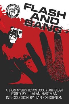 portada Flash and Bang: A Short Mystery Fiction Society Anthology (en Inglés)