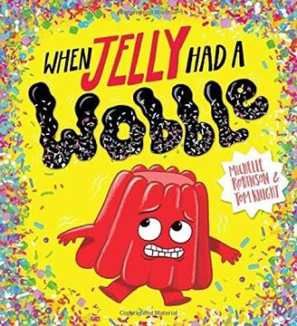 portada When Jelly had a Wobble (in English)