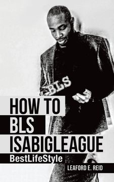 portada How to Bls Isabigleague: Bestlifestyle (in English)