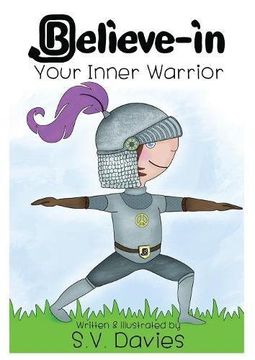 portada Believe-in Your Inner Warrior: Volume 1