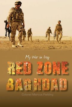 portada Red Zone Baghdad: My war in Iraq (in English)