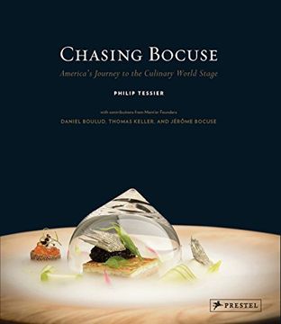 portada Chasing Bocuse: America's Journey to the Culinary World Stage (in English)