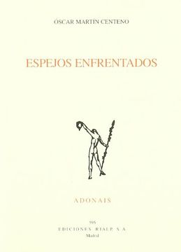 portada Espejos enfrentados (Poesía. Adonais) (in Spanish)