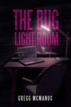 portada The Bug Light Room (in English)