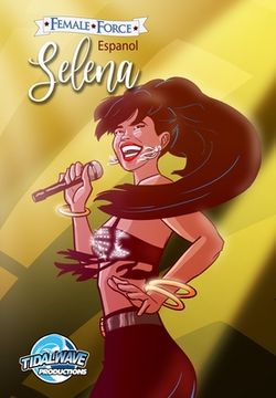portada Female Force: Selena en Español (Gold Variant Cover)